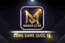Game Bài Đổi Thưởng: ManVIP CLub – Cổng Game Quốc Tế 5* – Tải ManVIP.CLub IOS, APK, Android