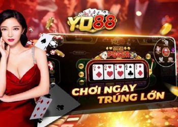 Người mới gia nhập làng chơi game đổi thưởng hãy trải nghiệm Yo88 ngay!